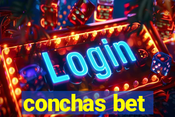 conchas bet